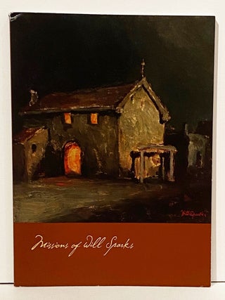 Item #22581 Missions of Will Sparks. Daniel C. Calderon, Dr. Scott Shields, Dr. Julianne...