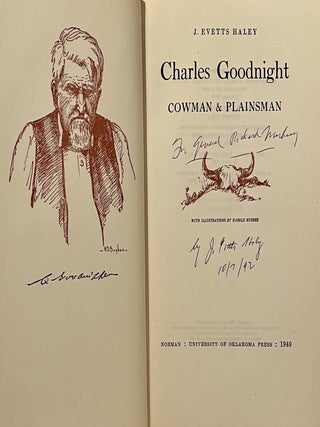 Charles Goodnight Cowman & Plainsman (INSCRIBED)