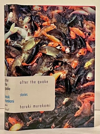 Item #23133 after the quake: stories (SIGNED). Haruki Murakami