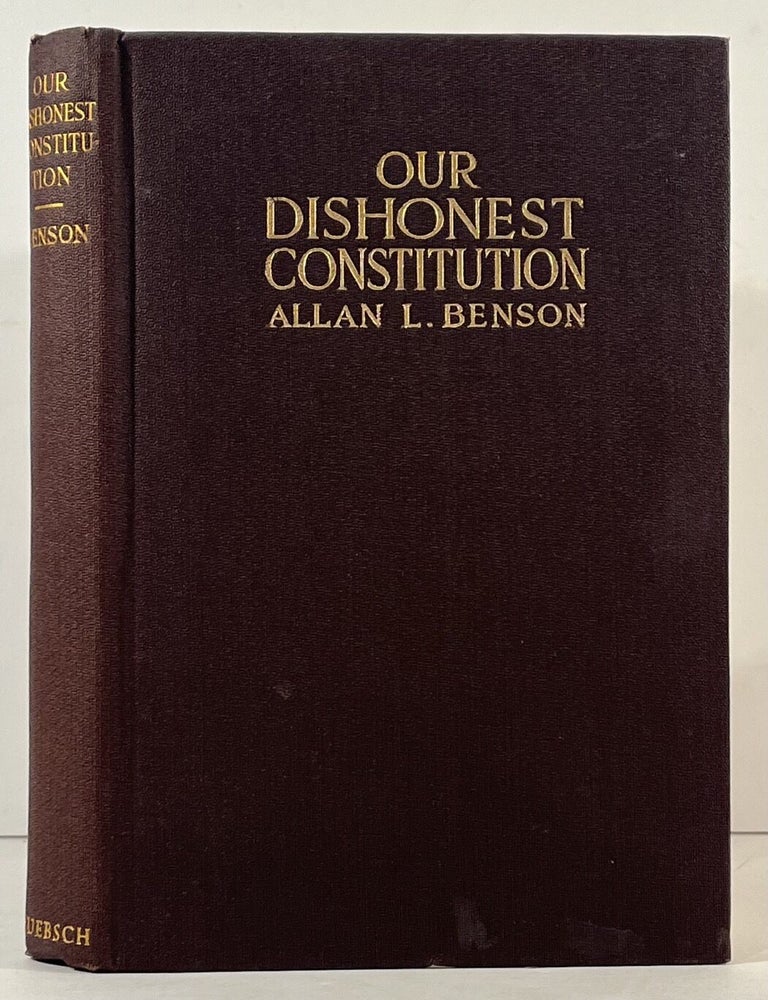 Our Dishonest Constitution