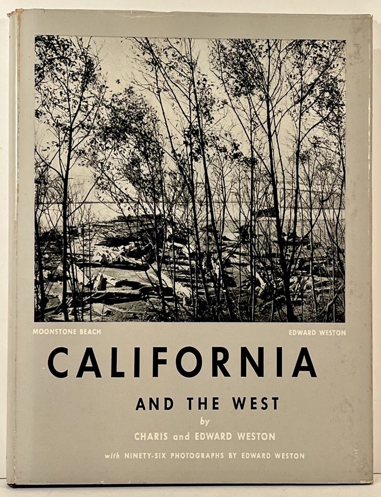California and The West. A U.S. Camera Book with Ninety-Six Photographs (INSCRIBED