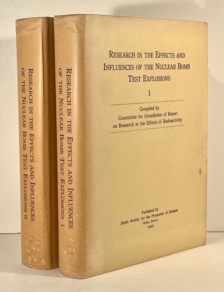 Research in the Effects and Influences of the Nuclear Bomb Test Explosions. Together with General...