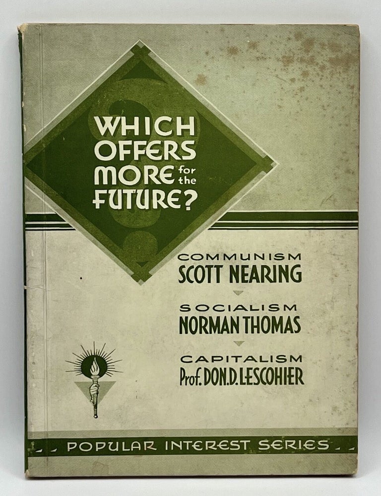 Which Offers More for the Future? Communism, Socialism, Capitalism