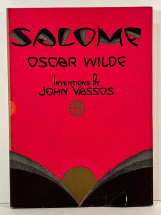 Salome: A Tragedy in One Act; The Ballad of Reading Gaol; The Harlot&rsquo;s House and Other Poems