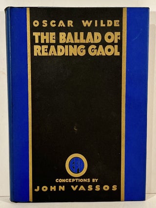 Salome: A Tragedy in One Act; The Ballad of Reading Gaol; The Harlot&rsquo;s House and Other Poems