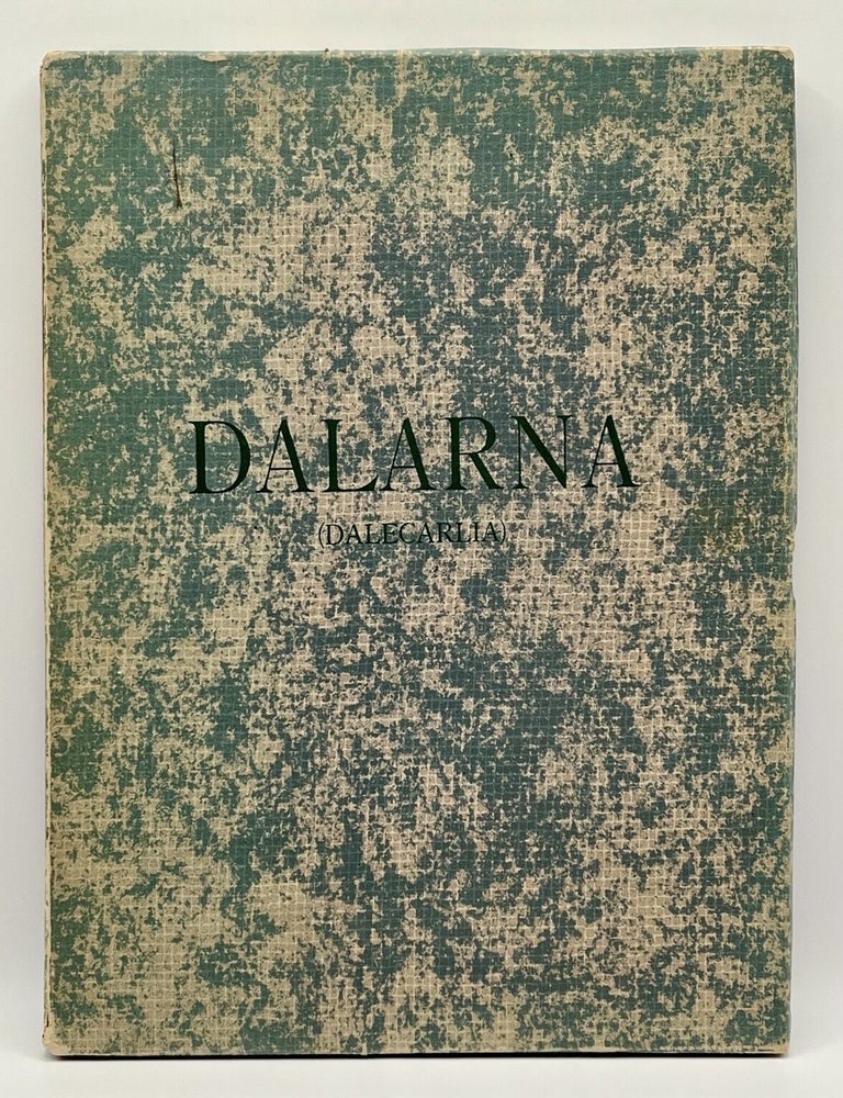 Dalarna (Dalecarlia): A Description of Its Scenery, Its People and Its Culture