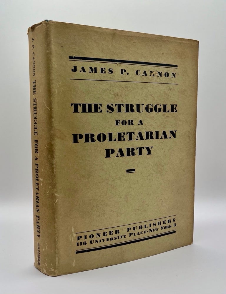 The Struggle for a Proletarian Party
