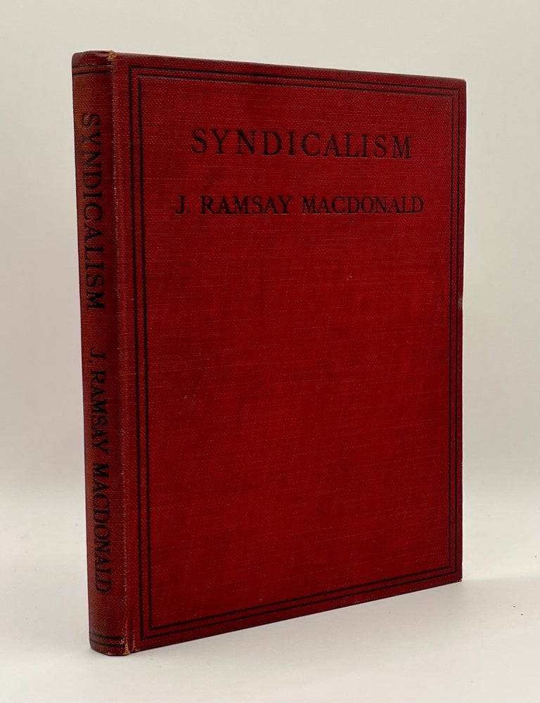 Syndicalism: A Critical Examination of the Two Wings of Trade Unions in France, the Reform and...