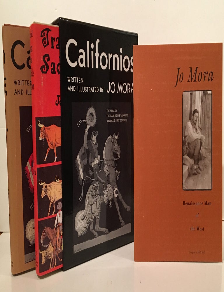 Trail Dust and Saddle Leather and Californios with Jo Mora: Renaissance Man of the West