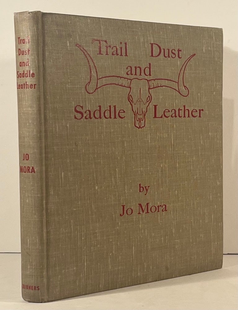 Trail Dust and Saddle Leather