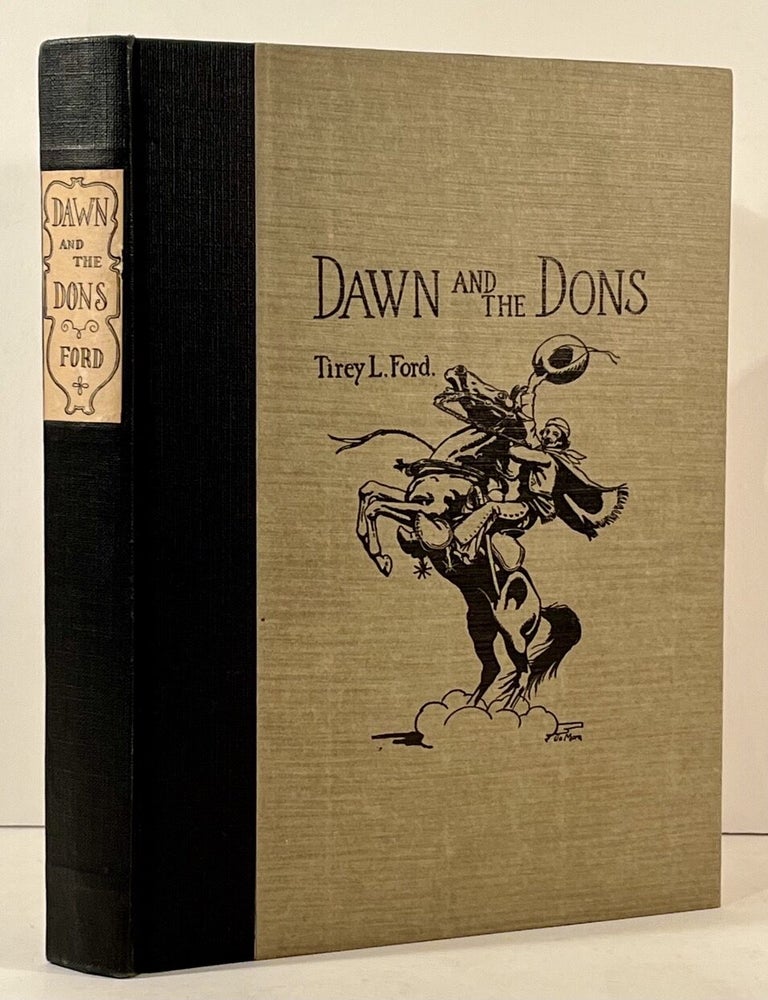 Dawn and the Dons: The Romance of Monterey