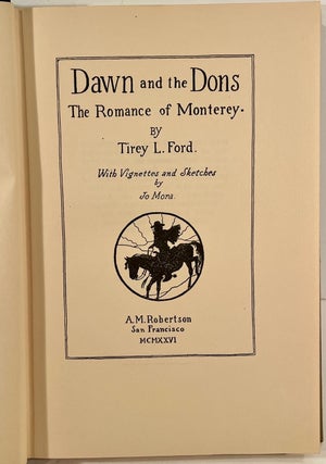 Dawn and the Dons: The Romance of Monterey