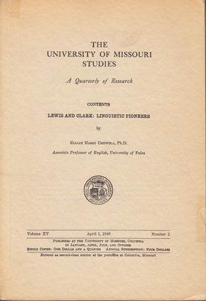 Item #5070 Lewis & Clark: Linguistic Pioneers. Elijah Harry Criswell