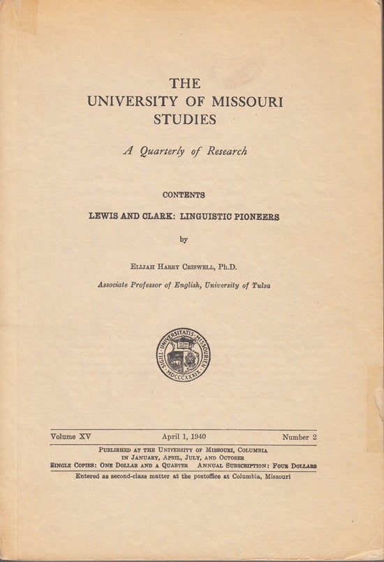 Item #5070 Lewis & Clark: Linguistic Pioneers. Elijah Harry Criswell.