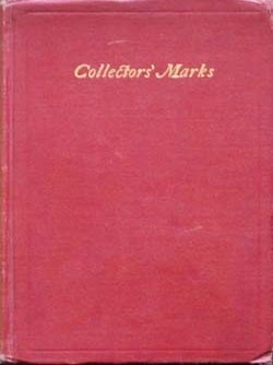 Item #5296 Collectors' Marks. Milton I. D. Einstein, Max A. Goldstein