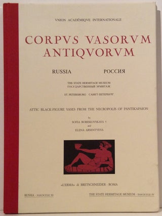 Item #7698 Corpus Vasorum Antiquorum. Russia: Attic Black-Figure Vases from the Necropolis of...