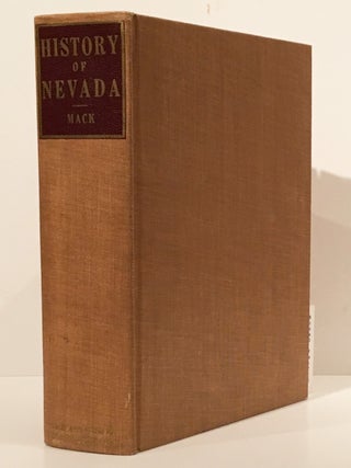Item #8680 Nevada: A History of the State From the Earliest Times Through the Civil War (SIGNED)....