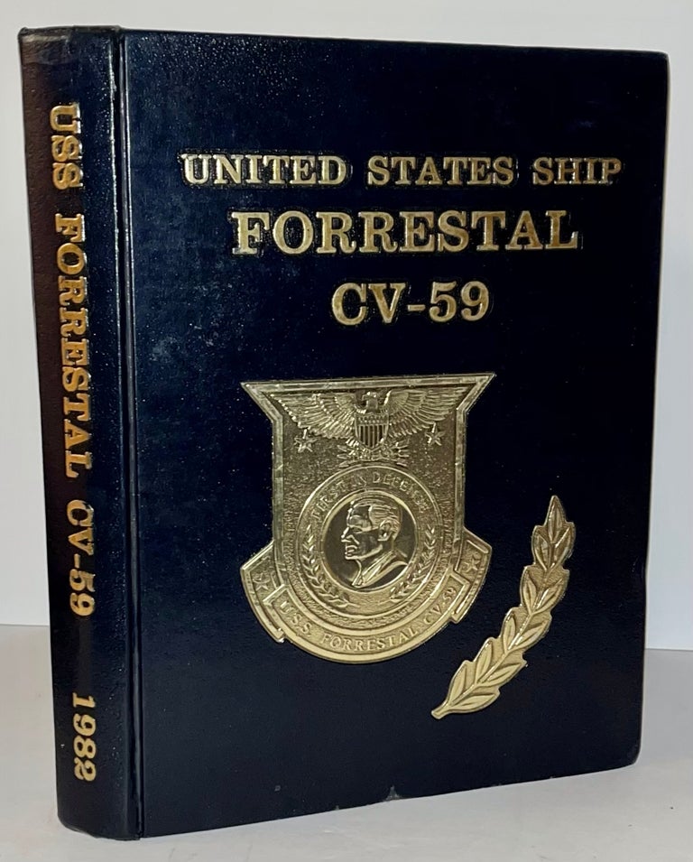 Item #9282 United States Ship Forrestal CV-59. Michael J. Tabacco, Louis Bell, Olin White, Bruce Meyer.