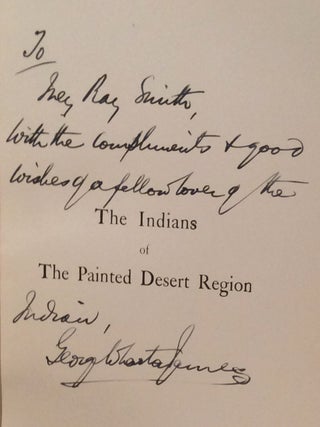 Indians of the Painted Desert Region: Hopis, Navahoes, Wallapais, Havasupais (INSCRIBED)