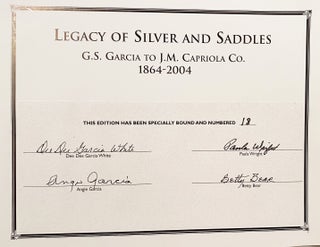 Legacy of Silver and Saddles: G.S. Garcia to J.M Capriola Co. 1864-2004 (SIGNED)