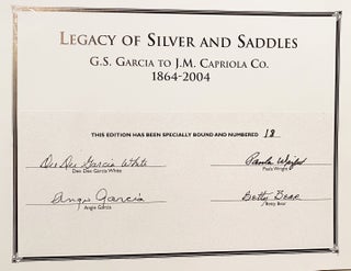 Legacy of Silver and Saddles: G.S. Garcia to J.M Capriola Co. 1864-2004 (SIGNED)